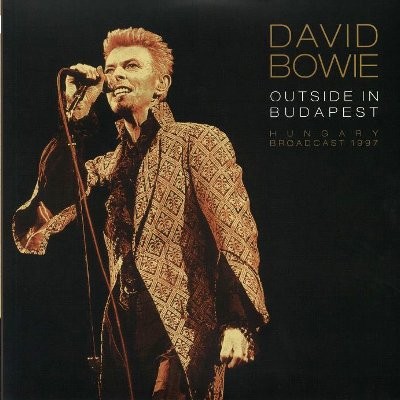 Bowie, David : Outside in Budapest (2-LP)