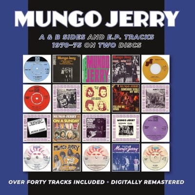 Mungo Jerry : A & B Sides And E.P. Tracks 1970-75 (2-CD)