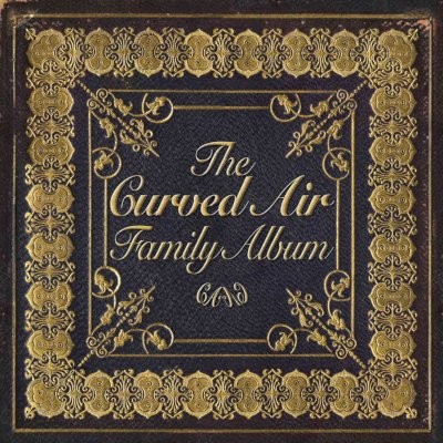 Curved Air : The Curved Air Family Album (2-CD)