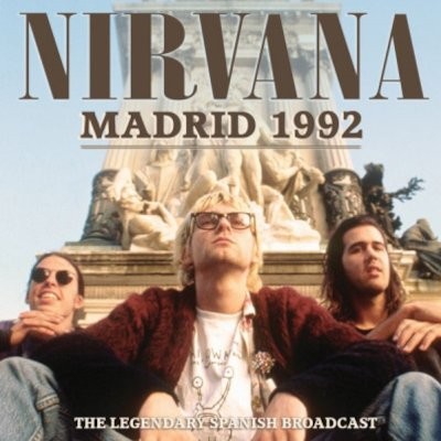Nirvana : Madrid 1992 (CD)