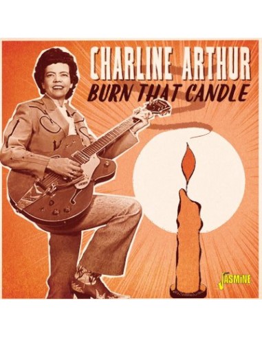 Arthur, Charline : Burn That Candle (CD)