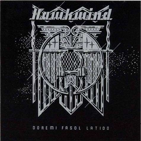 Hawkwind : Doremi Fasol Latido (CD)