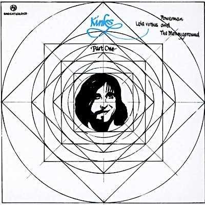 Kinks : Lola Versus Powerman  (LP) 50th Anniversary