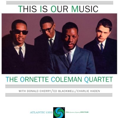 Coleman, Ornette : This Is Our Music (LP)