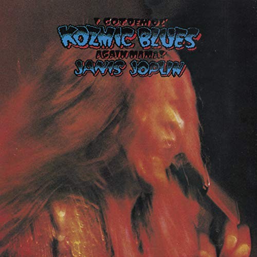 Joplin, Janis : I Got Dem Ol' Kozmic Blues Again Mama! (LP)
