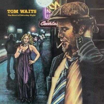 Waits, Tom : The Heart Of Saturday Night (LP)