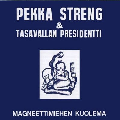 Streng, Pekka : Magneettimiehen Kuolema (LP)