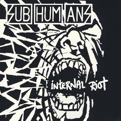 Subhumans : Internal Riot (LP)