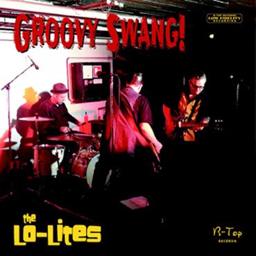 The Lo-Lites : Groovy Swang (LP)