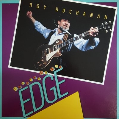 Buchanan, Roy : Dancing On The Edge (LP)