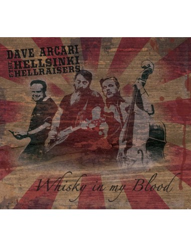 Dave Arcari & The Hellsinki Hellraisers ?: Whisky In My Blood (LP)