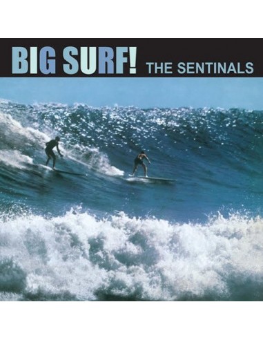 Sentinals : Big Surf (LP)
