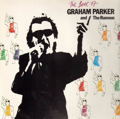 Parker, Graham and the Rumour : Best of (LP)