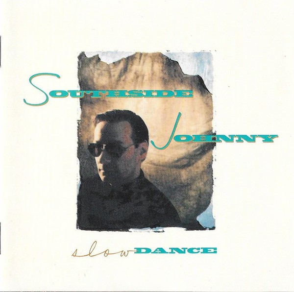 Southside Johnny : Slow Dance (LP)