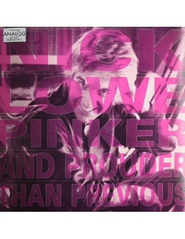 Lowe, Nick : Pinker and Prouder than Previous (LP)