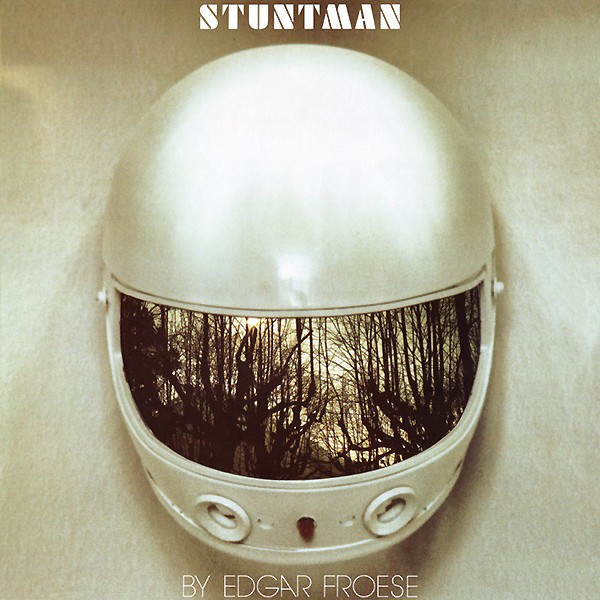 Froese, Edgar : Stuntman (LP)
