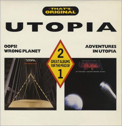 Utopia : Adventures in Utopia / Oops wrong planet (2-LP)