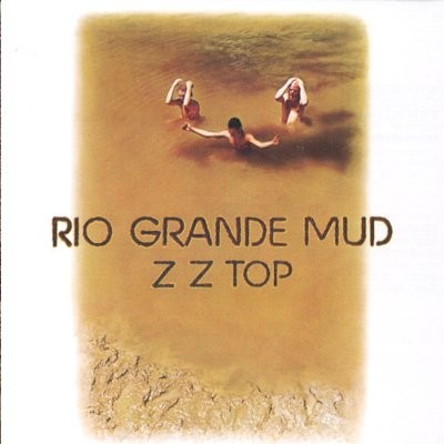 ZZ Top : Rio Grande Mud (LP)