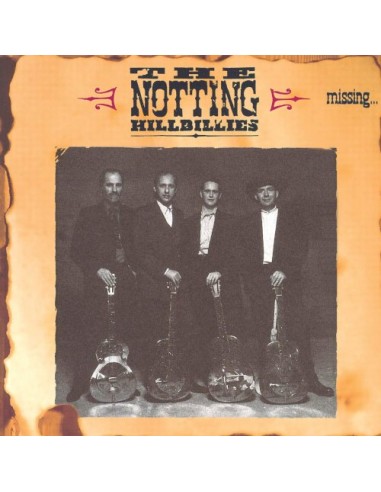 Notting Hillbillies : Missing... Presumed Having A Good Time (LP)