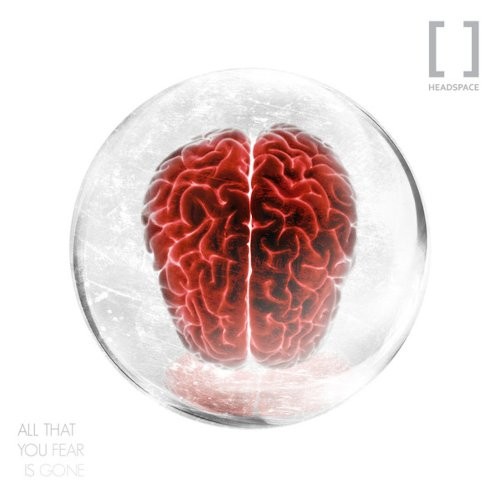 Headspace : All That You Fear Is Gone (2-LP + CD)