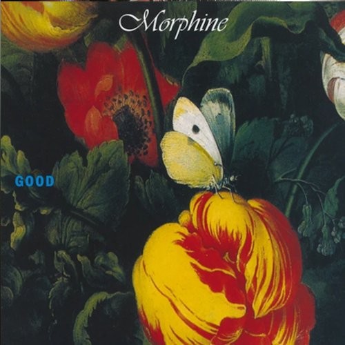 Morphine : Good (LP)