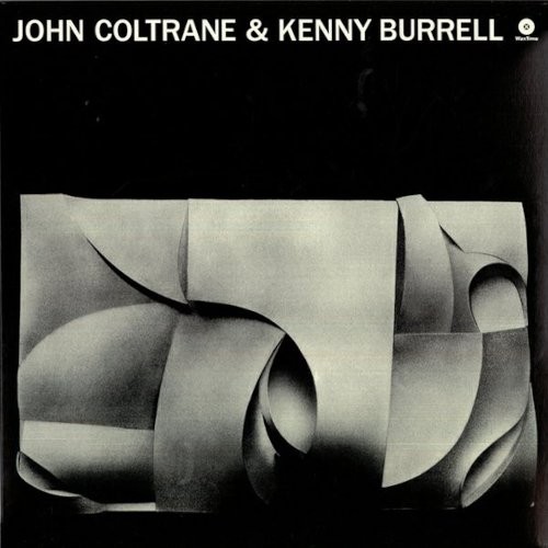 Burrell, Kenny : Kenny Burrell & John Coltrane (LP)