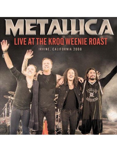 Metallica : Live at KROQ Weenie Roast (CD)