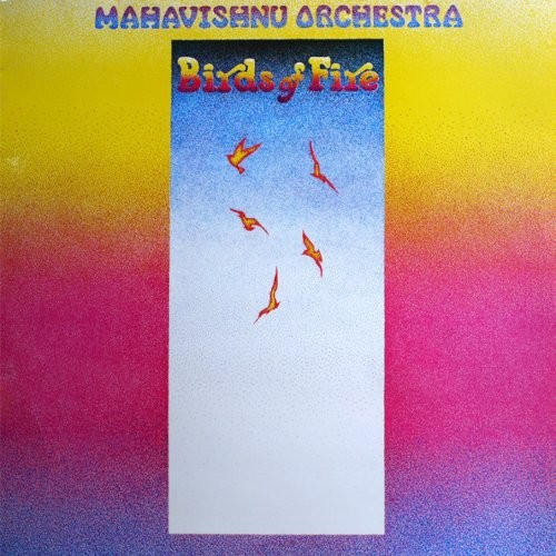 Mahavishnu Orchestra : Birds Of Fire (LP)