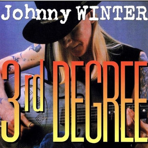 Winter, Johnny : 3rd Degree (LP)