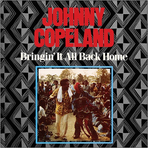 Copeland, Johnny : Bringing it All Back Home (LP)