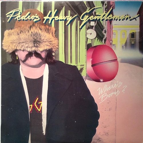 Pedro's Heavy Gentlemen : Where's Boris? (LP)