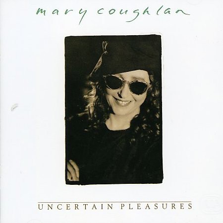 Coughlan, Mary : Uncertain Pleasures (LP)