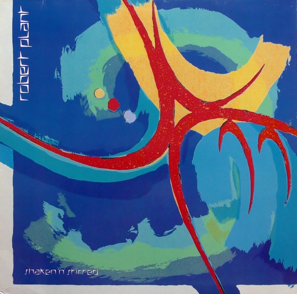 Plant, Robert : Shaken 'n' Stirred (LP)