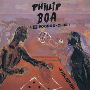 Boa, Phillip & The Voodoo club : Philister (LP)