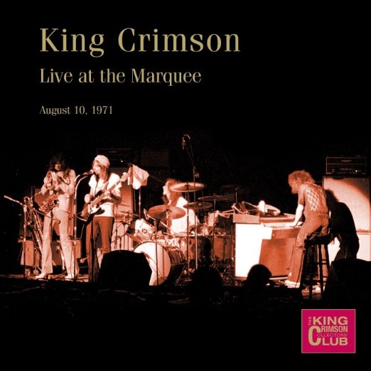 King Crimson : Live At The Marquee 1971 (2-CD) 