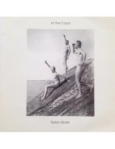 Nylon 66'ers : At the Copa (12")