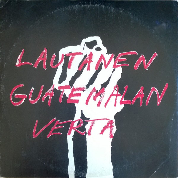 Lautanen Guatemalan Verta (LP)