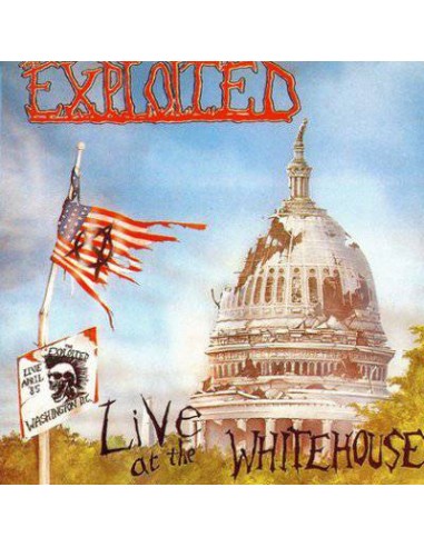 Exploited ‎: Live At The White House (LP)