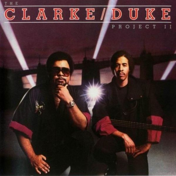 Clarke, Stanley / Duke, George : The Clarke /Duke Project II (LP)