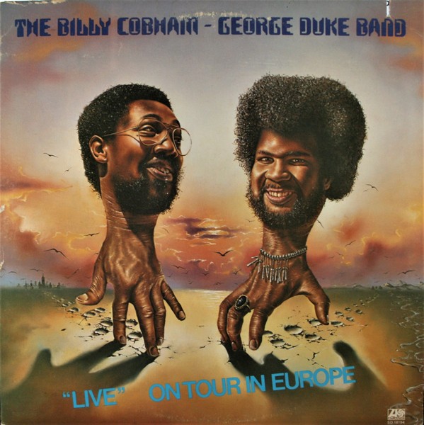 Cobham, Billy & George Duke Band : "Live" on Tour in Europe (LP)