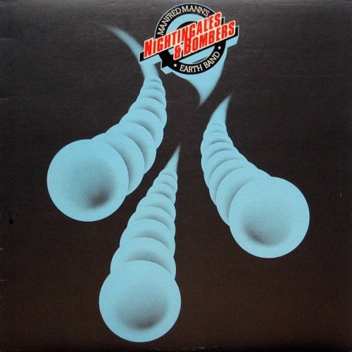 Manfred Mann's Earth Band : Nightingales & Bombers (LP)