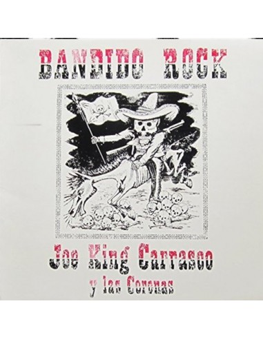 Carrasco, Joe King : Bandido Rock (LP)