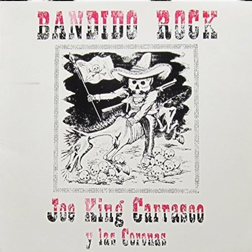Carrasco, Joe King : Bandido Rock (LP)