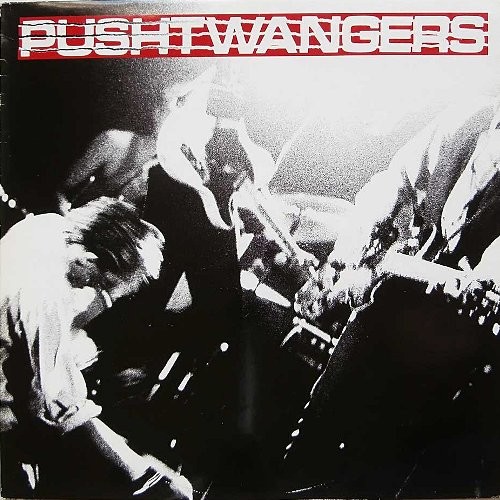 Pushtwangers : Pushtwangers (LP)