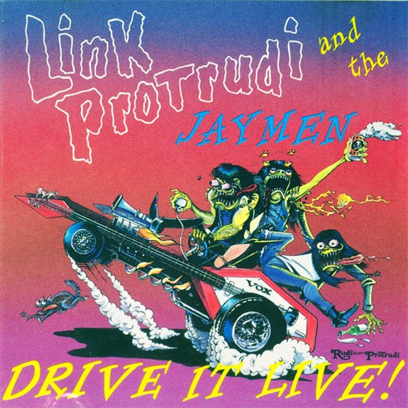 Protrudi, Link and the Jaymen : Drive it live! (LP)