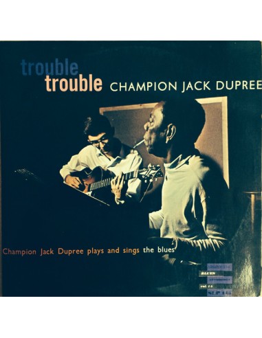 Dupree, Champion Jack : Trouble Trouble (LP)