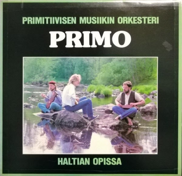 Primo : Haltian opissa (LP)