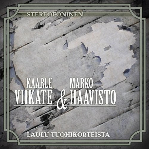 Kaarle Viikate & Marko Haavisto : Laulu Tuohikorteista (LP)