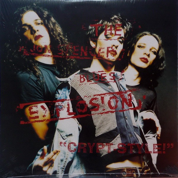Jon Spencer Blues Explosion : Crypt-style (LP)