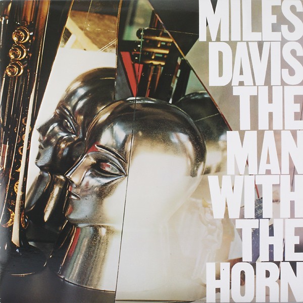 Davis, Miles : The Man with the Horn (LP)
